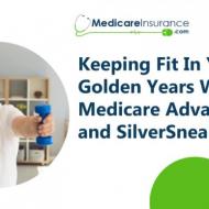 Keeping Fit In Your Golden Years With Medicare Advantage and SilverSneakers